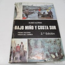 Libros de segunda mano: ELISEO ALONSO BAJO MIÑO Y COSTA SUR W6500. Lote 254499290