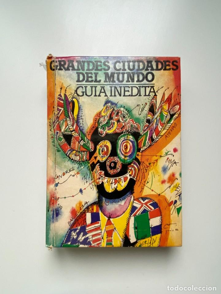 Libri di seconda mano: GRANDES CIUDADES DEL MUNDO. GUIA INEDITA. ED. NUEVA LENTE. MADRID, 1981. PAGS: 338