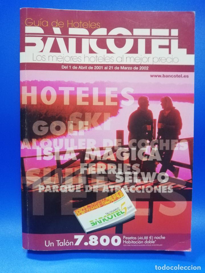 Libri di seconda mano: GUIA DE HOTELES. BANCOTEL. LOS MEJORES HOTELES AL MEJOR PRECIO. 2001-2002. PAGS. 503.