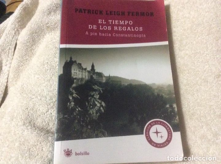Gebrauchte B&uuml;cher: PATRICK LEIGH FERMOR-El tiempo de los regalos (rba. A pie hacia Constantinopla