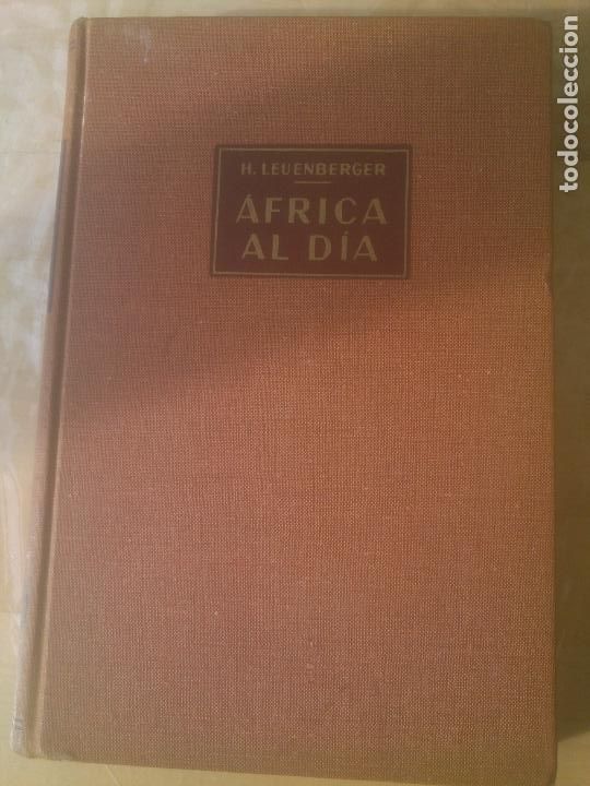 Libros de segunda mano: 1960 LIBRO VIAJES LABOR AFRICA AL DIA. HANS LEUENBERGER