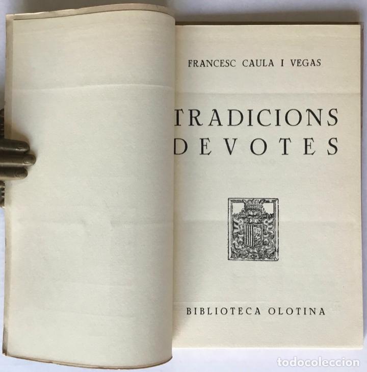 Libros de segunda mano: TRADICIONS DEVOTES. - CAULA I VEGAS, Francesc. - Foto 2