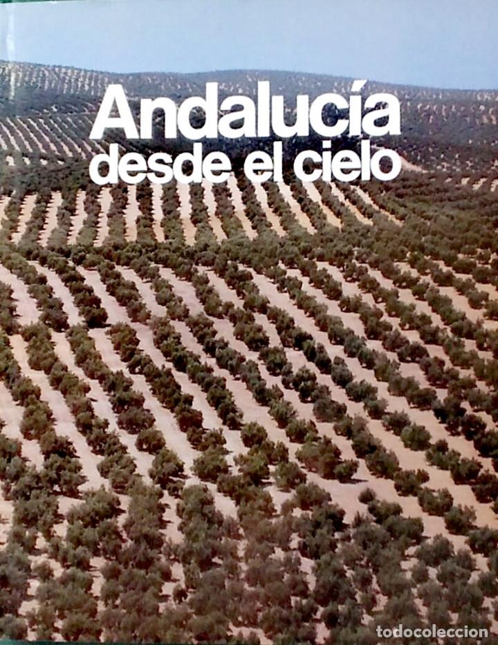 Libros de segunda mano: Andaluc&iacute;a desde el cielo.1989.