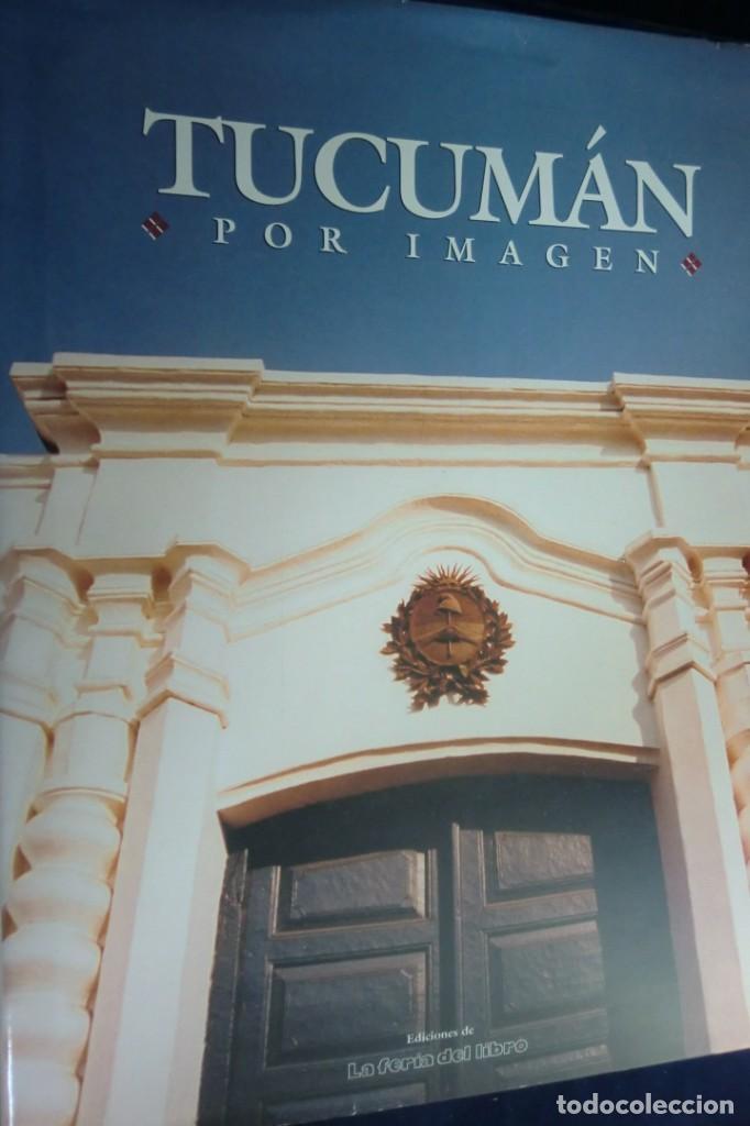 Libros de segunda mano: TUCUM&Aacute;N POR IMAGEN.