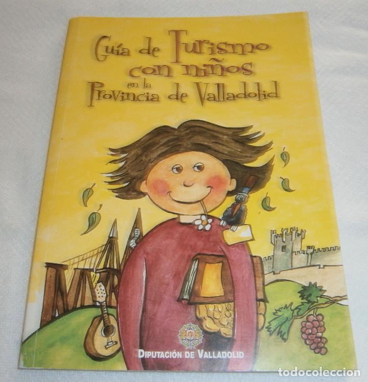 Gebrauchte B&uuml;cher: guia de turismo con ni&ntilde;os en la provincia de valladolid a&ntilde;o 2009 diputacion de valladolid