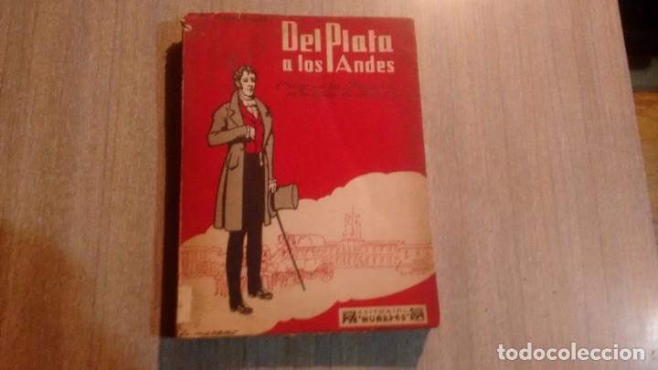 Libros de segunda mano: DR. MAYER ARNOLD - DEL PLATA A LOS ANDES - Foto 1