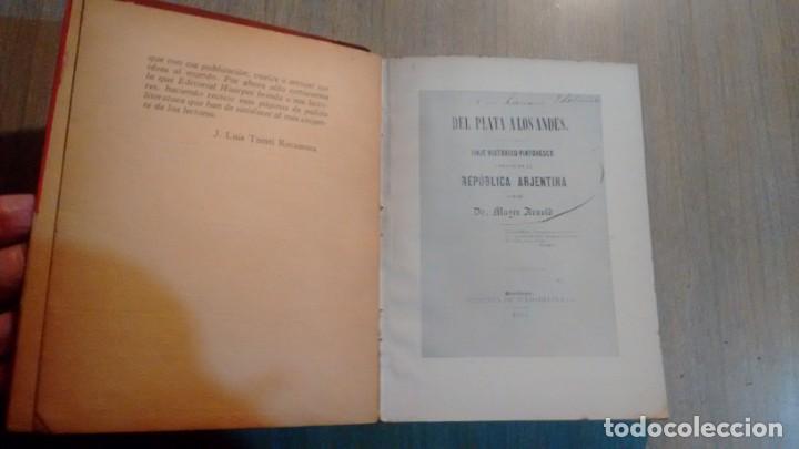 Libros de segunda mano: DR. MAYER ARNOLD - DEL PLATA A LOS ANDES - Foto 4