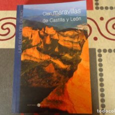 Libros de segunda mano: CIEN MARAVILLAS DE CASTILLA Y LEON. Lote 264453179