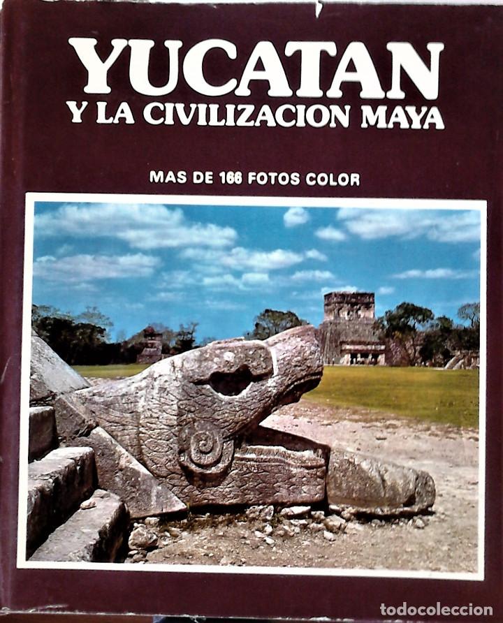  - yucatan y la civilización maya ( - Compra venta en  todocoleccion