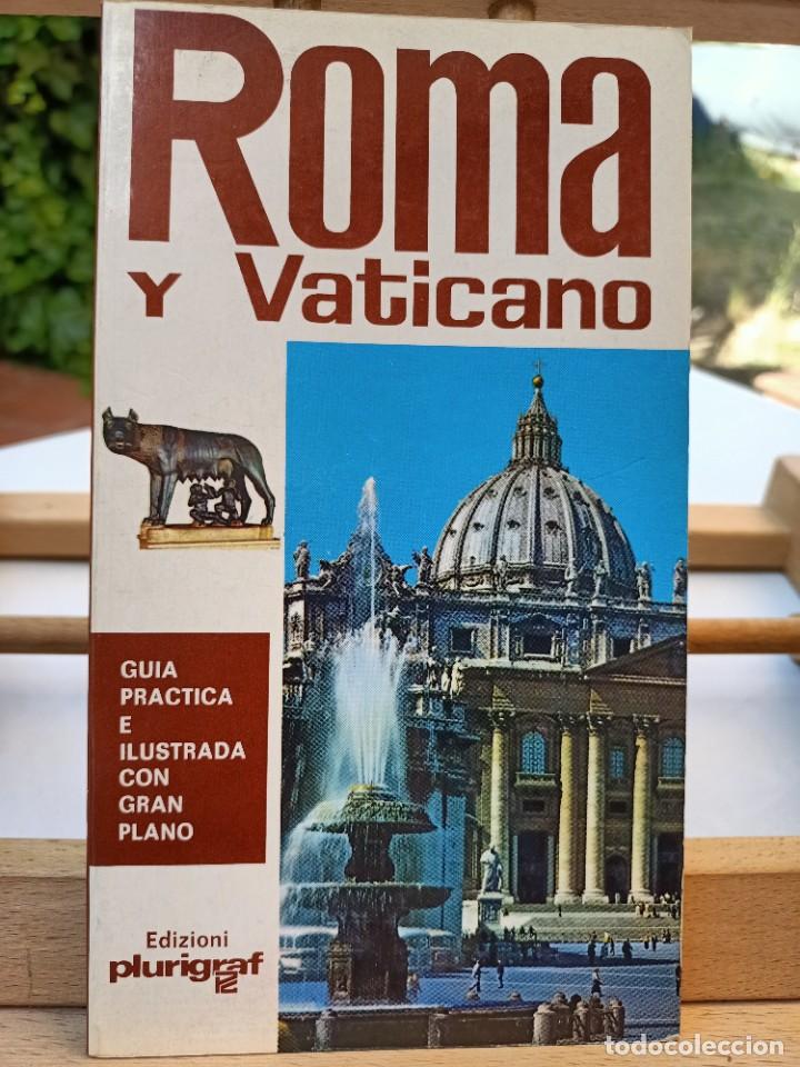 Gebrauchte B&uuml;cher: ROMA Y VATICANO EN ESPA&Ntilde;OL GU&Iacute;A PR&Aacute;CTICA E ILUSTRADA EDICI&Oacute;N PLIRIGRAF 1987