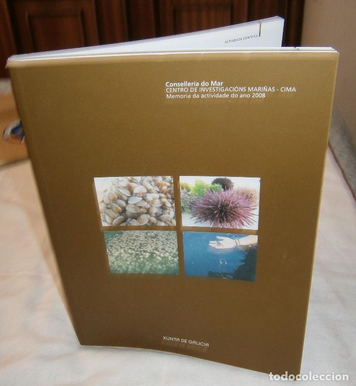 Libros de segunda mano: centro de investigacions Mari&ntilde;as - Memoria da actividade do ano 2008 conselleria do mar
