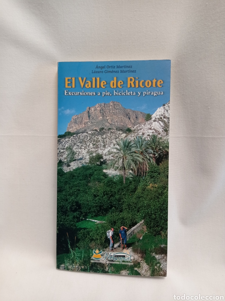 Libri di seconda mano: EL VALLE DE RICOTE EXCURSIONES A PIE , BICICLETA Y PIRAGUA