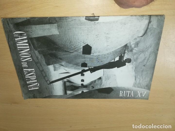 Libri di seconda mano: CAMINOS DE ESPA&Ntilde;A / RUTA XV / COMPA&Ntilde;&Iacute;A ESPA&Ntilde;OLA DE PENICILINA / AH53