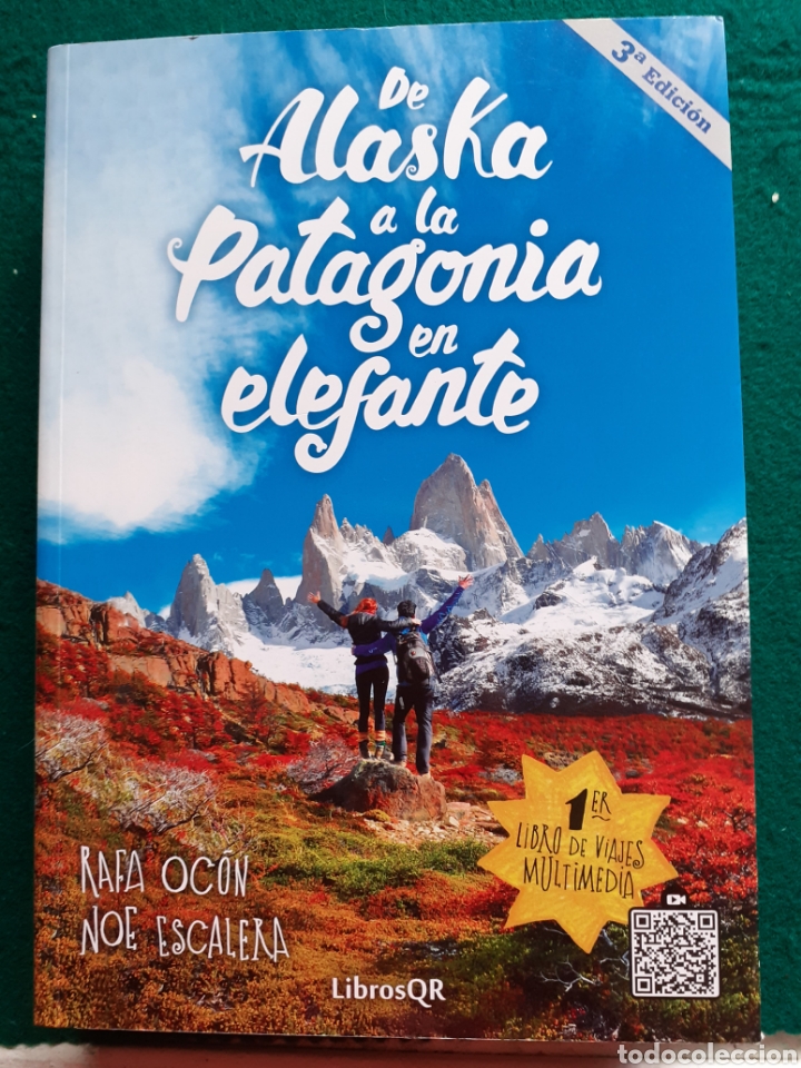 Libros de segunda mano: De Alaska a la Patagonia en elefante - Rafa Oc&oacute;n / No&eacute; Escalera