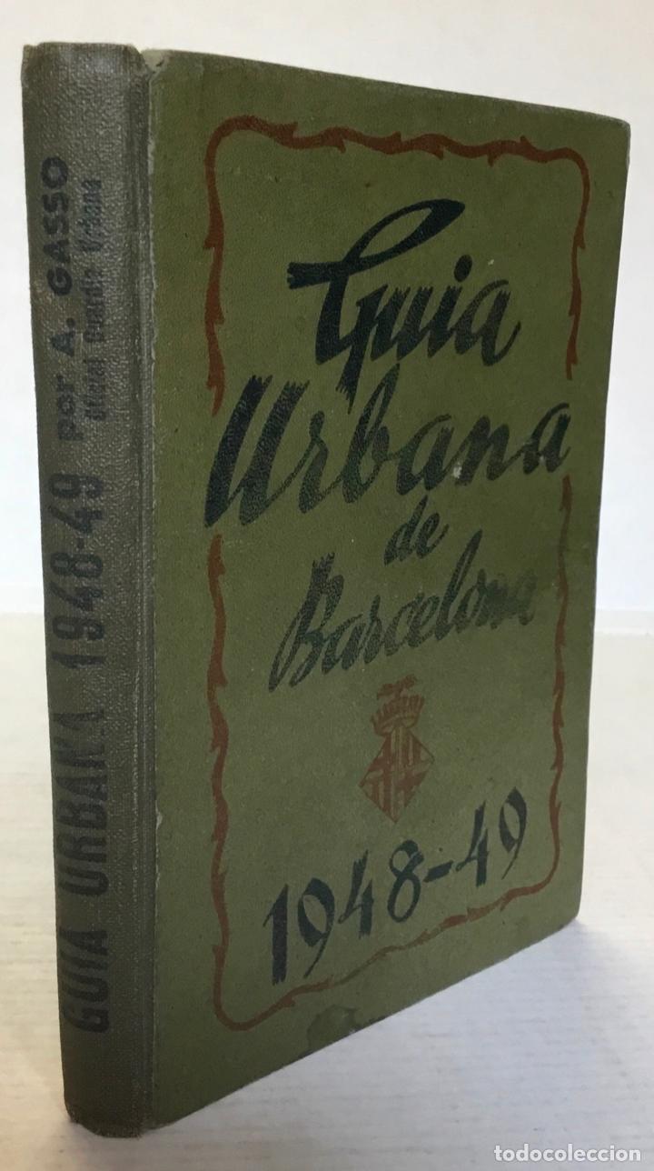 Libros de segunda mano: GUIA URBANA DE BARCELONA 1948-49.