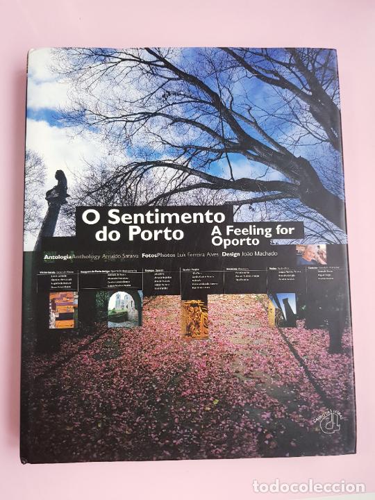 Libros de segunda mano: LIBRO-O SENTIMENTO DO PORTO-SOBRECUBIERTA-EXCELENTE-DEDICADO-COLECCIONISTAS