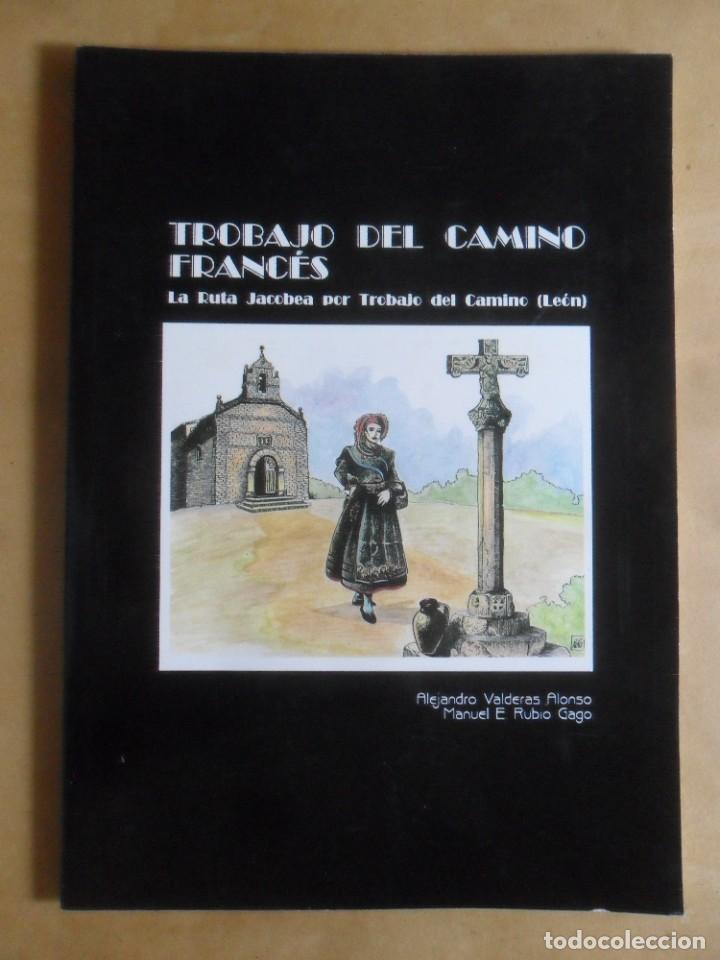 Libri di seconda mano: TROBAJO DEL CAMINO FRANCES (RUTA JACOBEA) - 1993