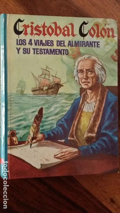 Libros de segunda mano: CRIST&Oacute;BAL COL&Oacute;N, LOS 4 VIAJES DEL ALMIRANTE Y SU TESTAMENTO N&ordm; 7 - 1971 EDITORIAL VASCO AMERICANA