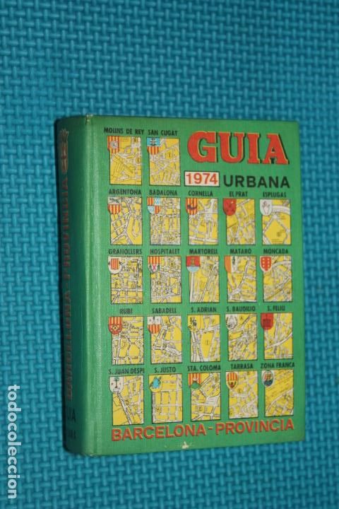 Libri di seconda mano: GUIA URBANA, 1974, BARCELONA-PROVINCIA