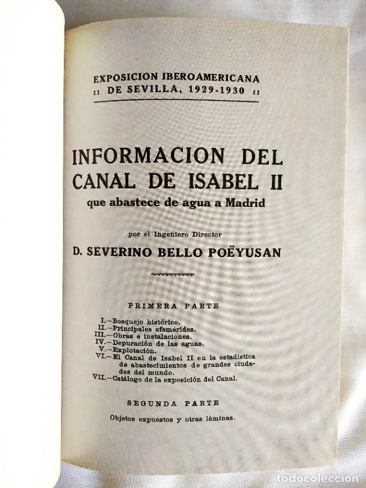 Libri di seconda mano: INFORMACI&Oacute;N DEL CANAL DE ISABEL II - EXPOSICI&Oacute;N IBEROAMERICANA DE SEVILLA - 1929 - 1930 - NUEVO