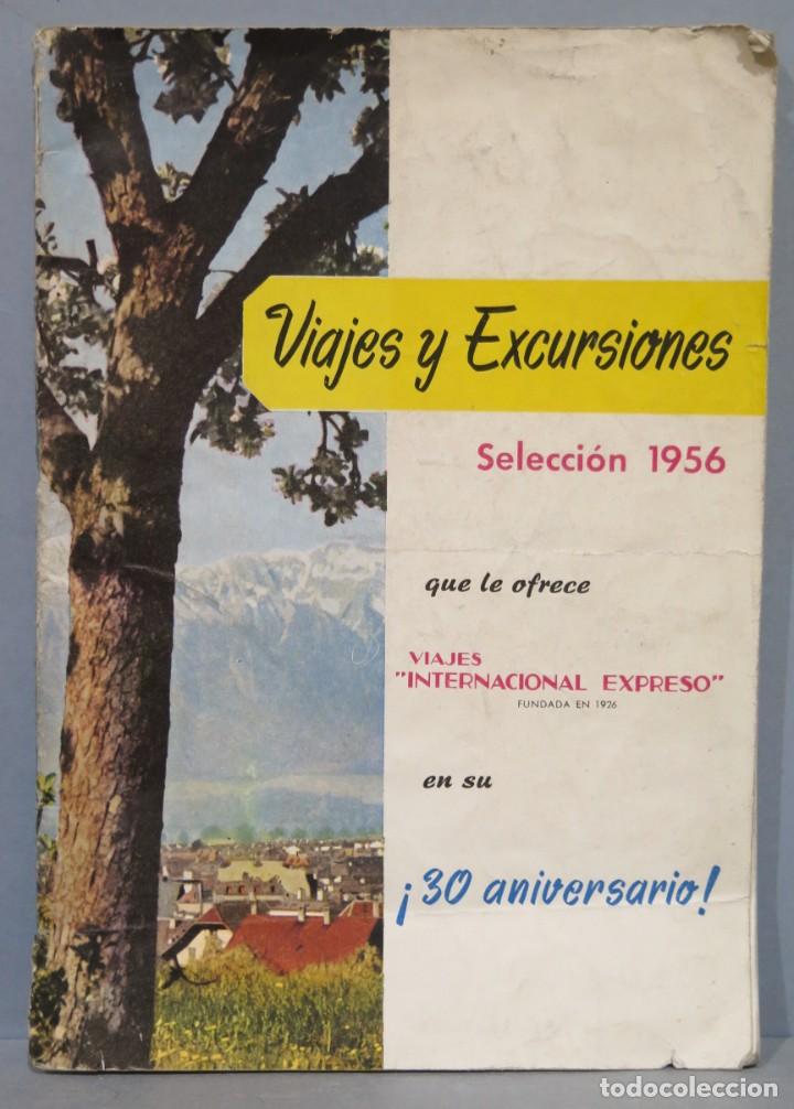 Gebrauchte B&uuml;cher: 1956.- VIAJES Y EXCURSIONES. INTERNACIONAL EXPRESO