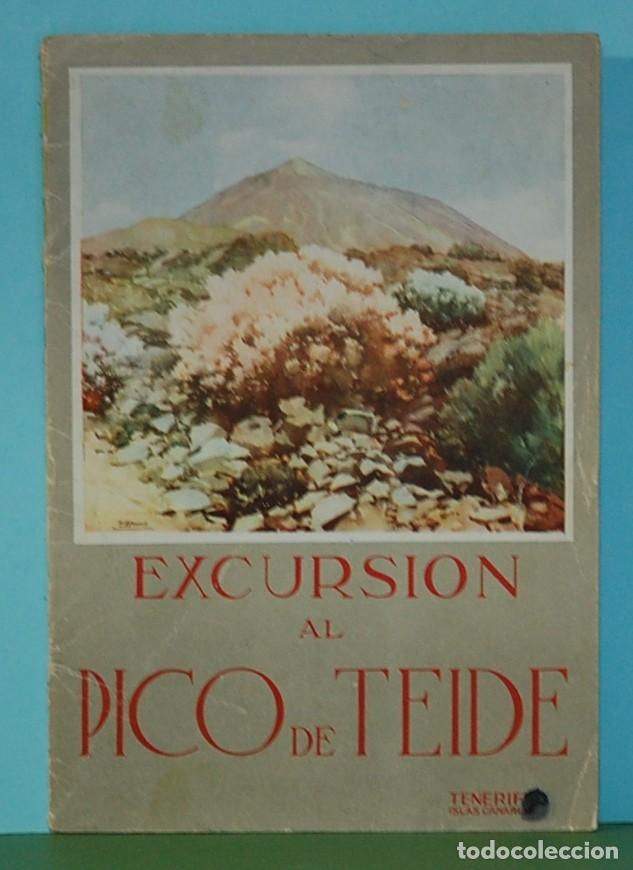 Libros de segunda mano: EXCURSION AL PICO DE TEIDE - GUIA ILUSTRADA Y MAPAS. - Foto 1