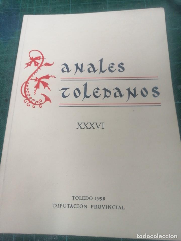 Gebrauchte B&uuml;cher: Anuales Toledanos. XXXVI