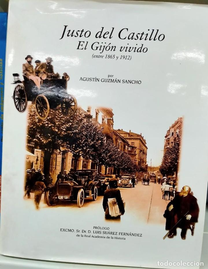 Libros de segunda mano: LIBRO EL GIJ&Oacute;N VIVIDO JUSTO DEL CASTILLO