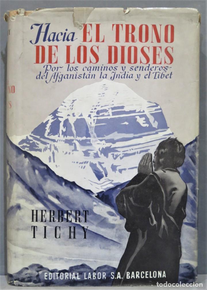 Gebrauchte B&uuml;cher: HACIA EL TRONO DE LOS DIOSES. TICHY
