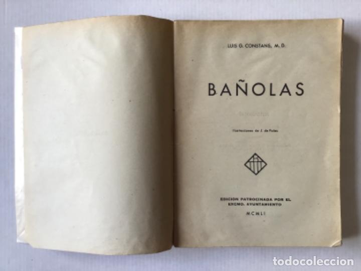 Libros de segunda mano: BA&Ntilde;OLAS. - CONSTANS, Llu&iacute;s G. - Foto 2