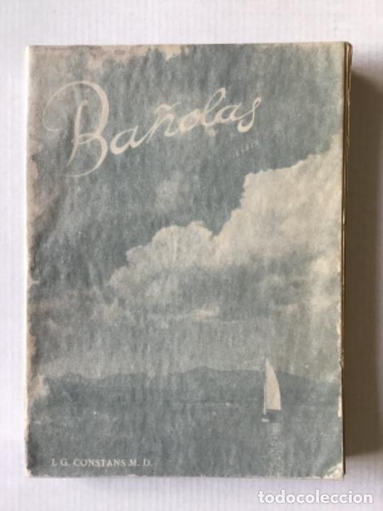 Libros de segunda mano: BA&Ntilde;OLAS. - CONSTANS, Llu&iacute;s G. - Foto 1