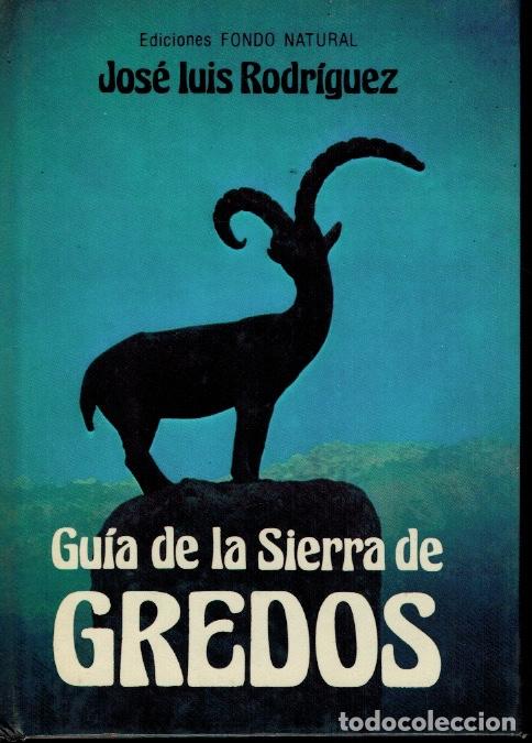 Libros de segunda mano: GU&Iacute;A DE LA SIERRA DE GREDOS