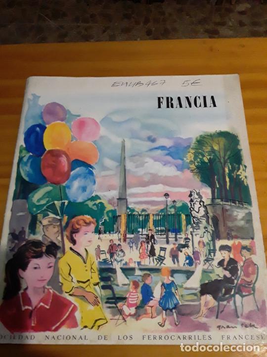 Libri di seconda mano: FRANCIA.SOCIEDAD NACIONAL DE FERROCARRILES FRANCESES.24 PAGINAS