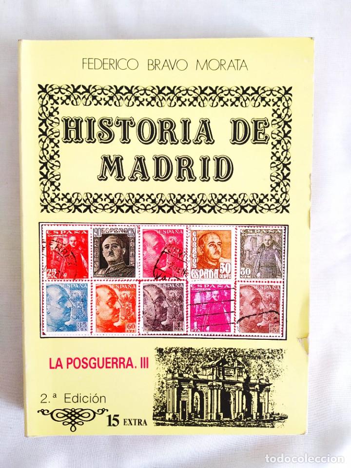 Libri di seconda mano: BRAVO MORATA: HISTORIA DE MADRID - TOMO 15