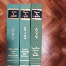 Libros de segunda mano: TIERRAS DE ESPAÑA LOTE 3 TOMOS VALENCIA BALEARES ARAGÓN EDITORIAL NOGUER. Lote 283028178