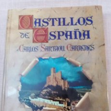Libros de segunda mano: CASTILLOS DE ESPAÑA. Lote 283244468