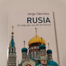 Libros de segunda mano: RUSIA UN VIAJE POR SUS 85 TERRITORIOS. Lote 283347443