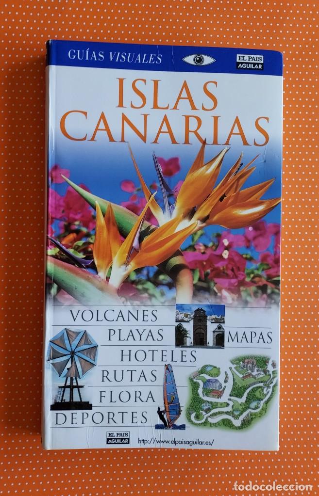 Libros de segunda mano: ISLAS CANARIAS. GU&Iacute;AS VISUALES. EL PA&Iacute;S AGUILAR.