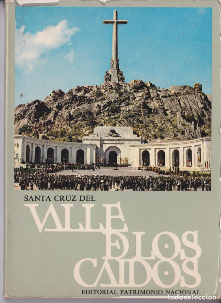 Libros de segunda mano: GUIA TURISTICA &ndash; MONUMENTO NACIONAL DE SANTA CRUZ DEL VALLE DE LOS CAIDOS &ndash; 1977