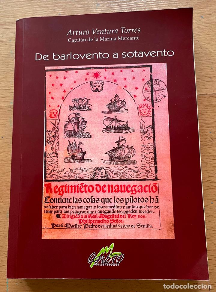 Gebrauchte B&uuml;cher: DE BARLOVENTO A SOTAVENTO Arturo Ventura Torres