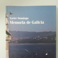 Libros de segunda mano: MEMORIA DE GALICIA POR XAVIER DOMINGO EDITADO POR RENFE EN 1989- LOS LIBROS DEL TREN