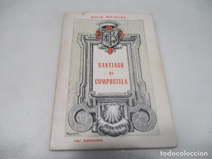 Second hand books: GU&Iacute;A OFICIAL SANTIAGO DE COMPOSTELA W9282