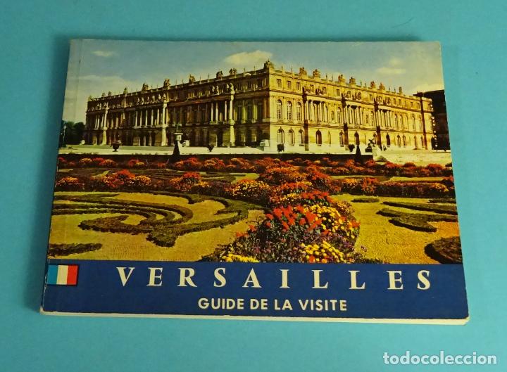 Libros de segunda mano: VERSAILLES. GUIDE DE LA VISITE. PIERRE LEMOINE - Foto 1