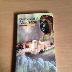 Libros de segunda mano: GUIA OFICIAL DE MONSERRAT