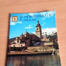 Libros de segunda mano: MONASTERIO DE EL PAULAR. ESCUDO DE ORO