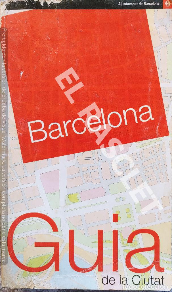 Libri di seconda mano: ANTIG&Uacute;A GUIA DE LA CIUDAD DE BARCELONA EPOCA DEL ALCALDE JOAN CLOS -1997-2006