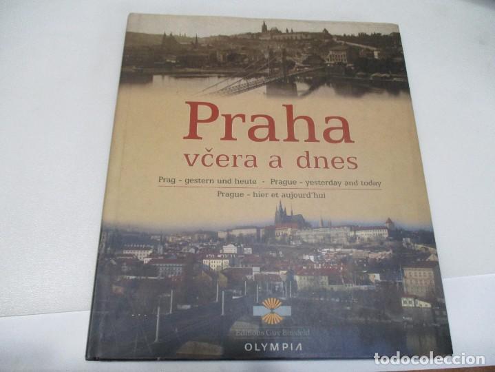 Libros de segunda mano: PRAGUE Yesterday and today (varios idiomas (no espa&ntilde;ol)) W9768