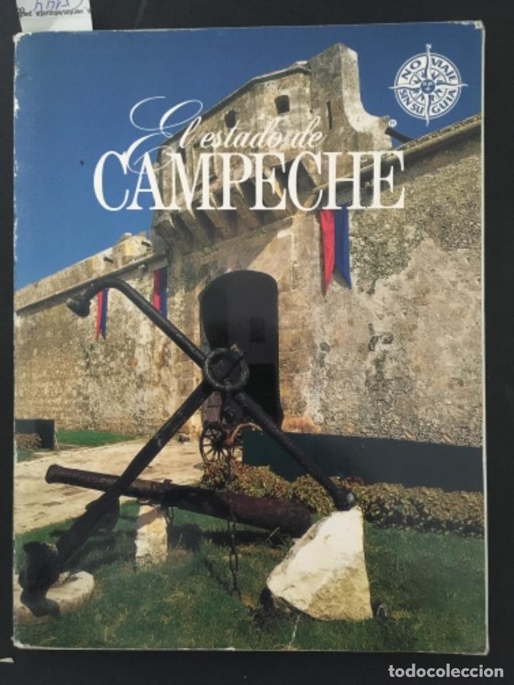 Libros de segunda mano: EL ESTADO DE CAMPECHE, MEXICO, ENZIA VERDUCHI