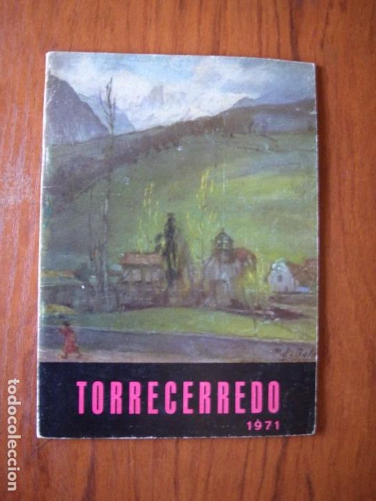 Libros de segunda mano: TORRECERREDO 1971 agrupaci&oacute;n monta&ntilde;era astur