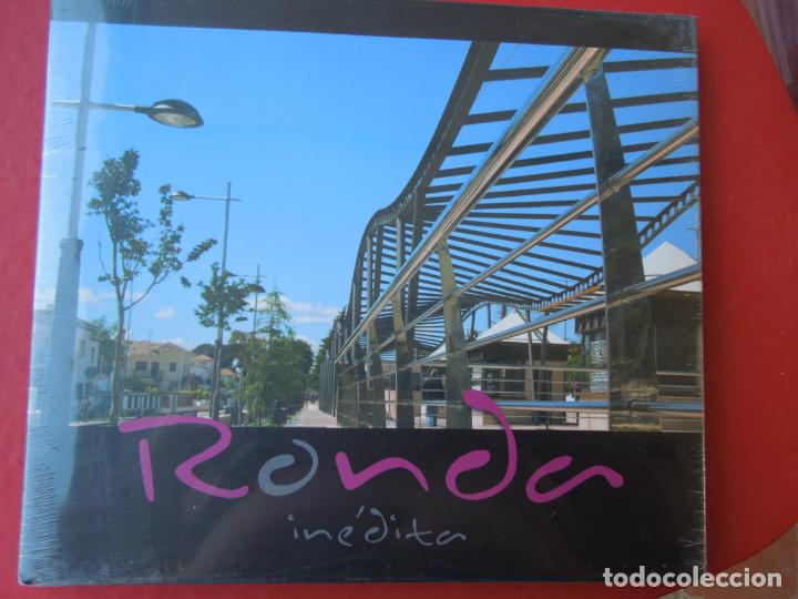 Gebrauchte B&uuml;cher: RONDA INEDITA- AYUNTAMIENTO DE RONDA Y UNICAJA FUNDACION . PRECINTADO